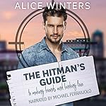 Cover of The Hitman's Guide to Making Friends and Finding Love
