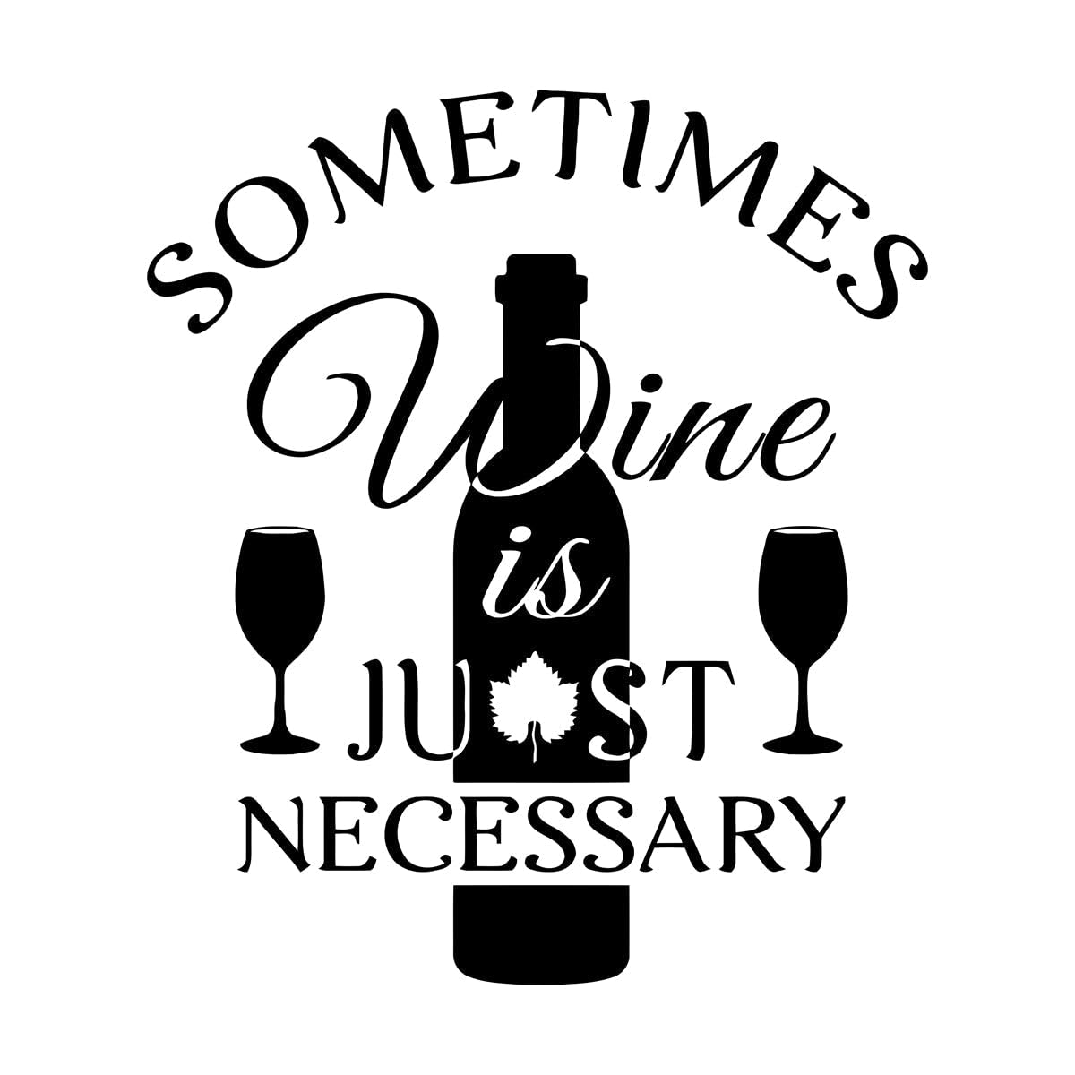 Lzhouting Wall Stickers 0480 Wine Quotes Vinyl Wall Decal Bar Restaurant Sign Funny Kitchen Quote Wine Drink Home Decoraiton Wine Bottle Art Mural Large - 67X57cm