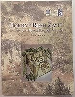 Horbat Rosh Zayit. An Iron Age Storage Fort and Village 965406040X Book Cover