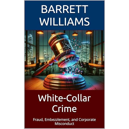 White-Collar Crime by Barrett Williams, ChatGPT ChatGPT episode artwork