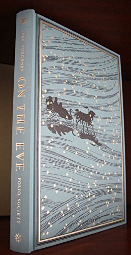 On the Eve 2011 Folio Society In Slipcase B01KAAYLI6 Book Cover