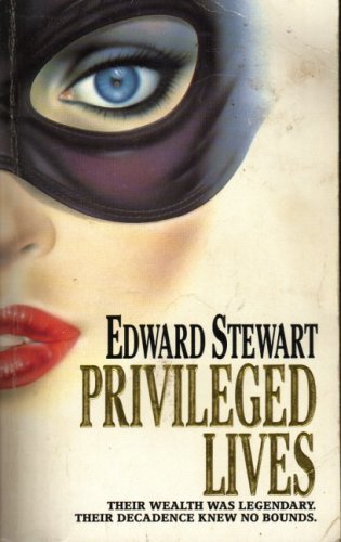 Privileged Lives