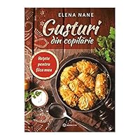 Gusturi din copilariei 6069639863 Book Cover
