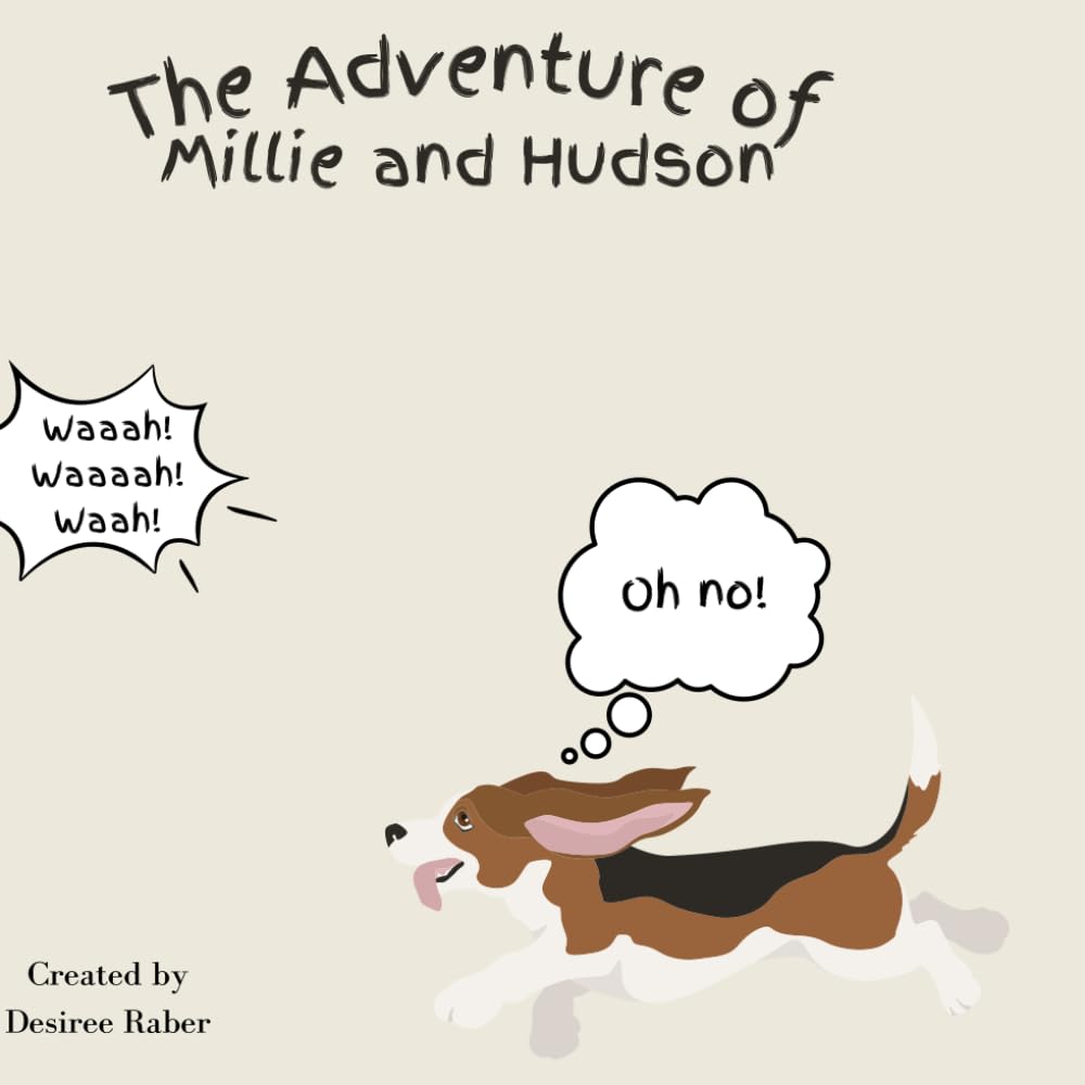 The Adventure of Millie and Hudson