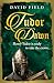 Tudor Dawn: Henry Tudor is ready to take the crown... (The Tudor Saga Series)