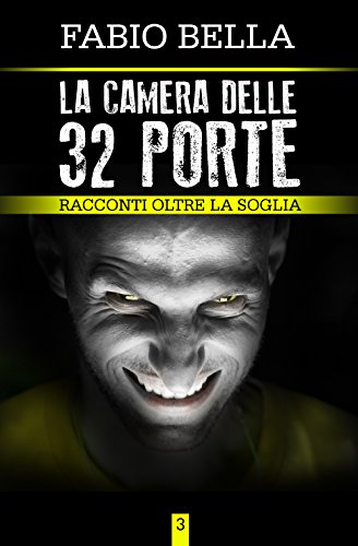 La Camera delle 32 Porte