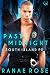 Past Midnight (South Island PD Book 2)