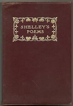 Unknown Binding The Complete Poetical Works Of Percy Bysshe Shelley, With Introduction And Notes By Edward Dowden Book