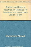 Student workbook to accompany Statistics for business and economics 0314701028 Book Cover