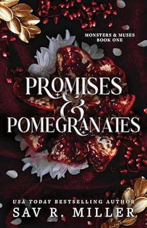 Promises and Pomegranates (Monsters & Muses, 1)