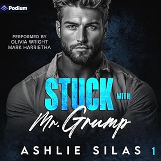Stuck with Mr. Grump Audiolibro Por Ashlie Silas arte de portada