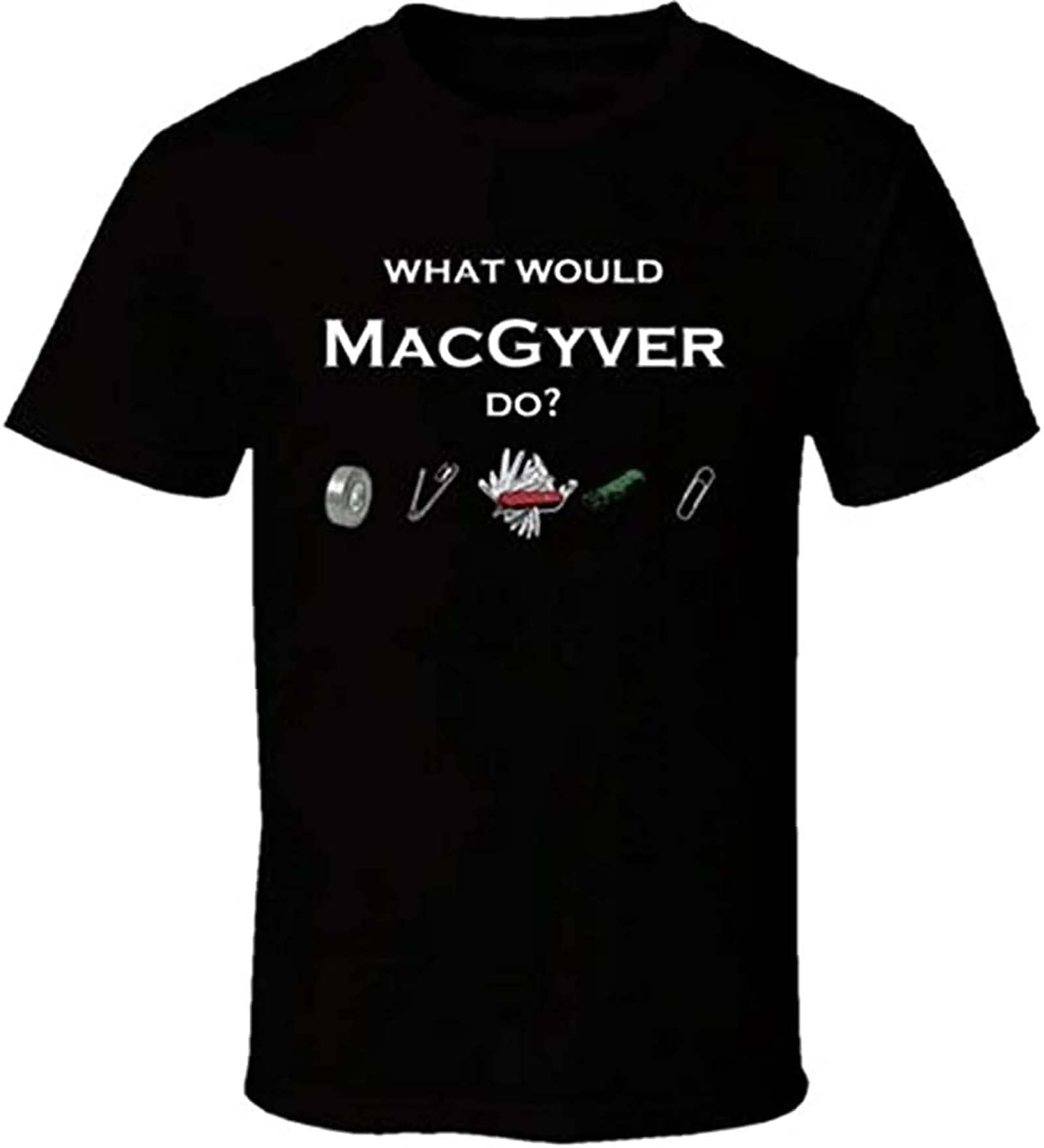 rather What Would Macgyver Do Funny T Shirt Black BlackM