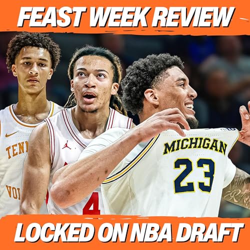 BIGGEST Takeaways from Feast Week: Michigan, Houston, and more | 2026 NBA Draft