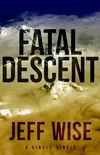 Fatal Descent: Andreas Lubitz and the Crash of Germanwings Flight 9525 (Kindle Single)