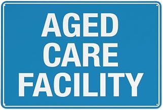 Aged Care Facility Sign - Aluminum Sign Reflective Protected Waterproof Weatherproof Fade-Resistant Suitable for Indoor Outdoor Clear Facility Indication 8x12 Inch