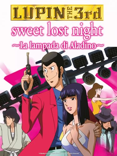 Lupin The 3rd: sweet lost night ~La lampada di Aladino~