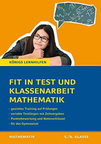 Fit in Test und Klassenarbeit - Mathematik 5./6. Klasse Gymnasium: 72 Kurztests und 16 Klassenarbeiten