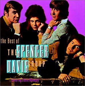 Best Of: The Spencer Davis Group