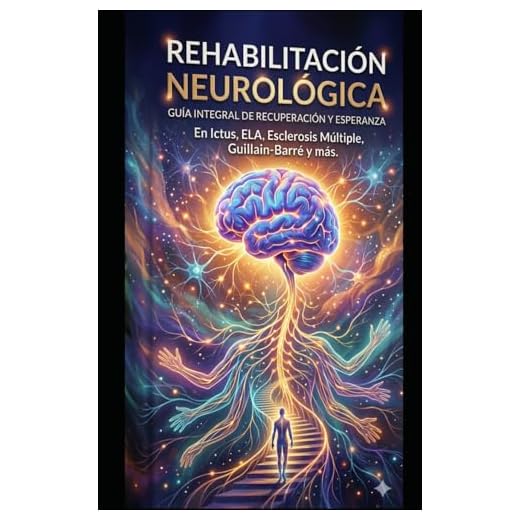 Manual de Rehabilitacion Neurologica