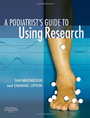 Buy A Podiatrist's Guide to Using Research: A User's Guide — BookShops.in
