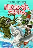 Cuentos Y Leyendas De La Mitologia Griega (Espoasa Juvenil) 8423990567 Book Cover