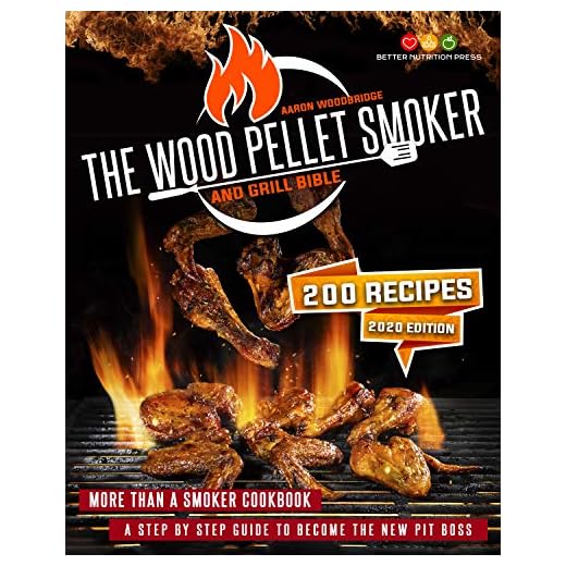 THE WOOD PELLET SMOKER AND GRILL BIBLE: More Than A Smoker Cookbook. A Step By Step Guide To Become The New Pit Boss