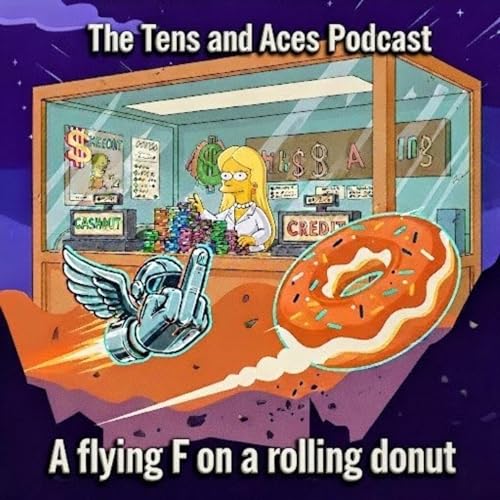 Episode 121: A Flying F On A Rolling Donut At Tim Hortons (Updated 10/20/25) Podcast Por  arte de portada