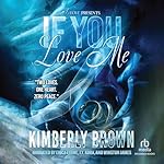 Cover of If You Love Me