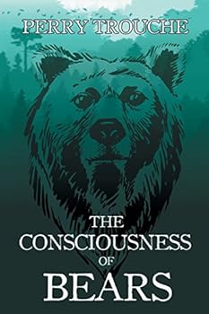 Paperback The Consciousness of Bears Book