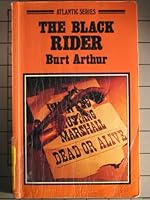The black rider (Atlantic large print) 0893408522 Book Cover