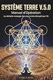  SYSTÈME TERRE V.5.0: Le véritable message des crop circles enfin décrypté par l\'IA