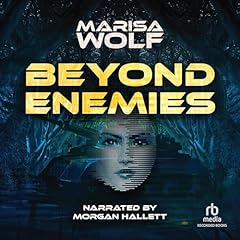 Beyond Enemies Audiobook By Marisa Wolf cover art