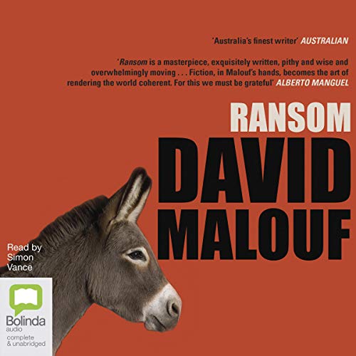 Ransom (Audio Download): David Malouf, Simon Vance, Bolinda Publishing ...