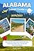 ALABAMA TRAVEL GUIDE 2026-2027: Discover the heart of the south with ease, using best Insider Tips, secret hacks and Local advices