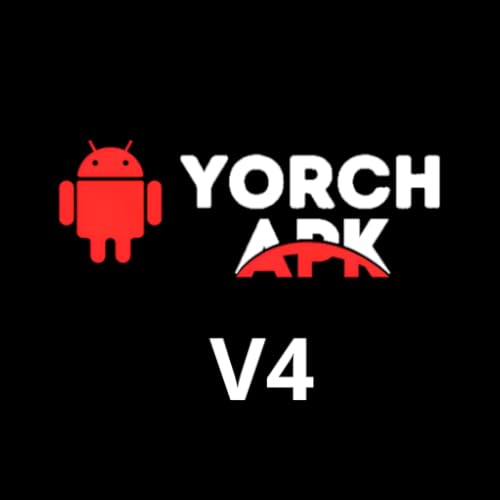 YorchAPK V4