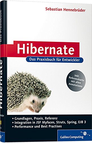 Hibernate. Das Praxisbuch für Entwickler (Galileo Computing)