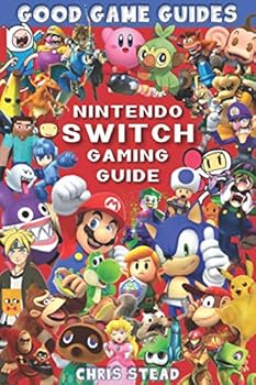 Paperback Nintendo Switch Gaming Guide: Overview of the best Nintendo video games, cheats and accessories (Good Game Guides) Book