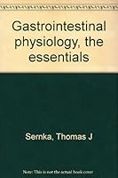 Gastrointestinal Physiology, the Essentials 0683077201 Book Cover