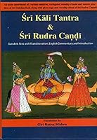 Sri Kali Tantra and Sri Rudra Candi With Sarveshwari English Commentary. 9385005448 Book Cover