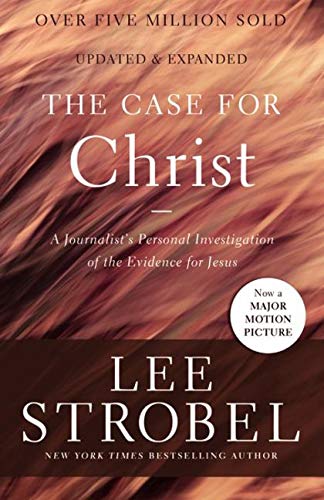 The Case for Christ: A Journalist's Personal Investigation of the Evidence for Jesus PDF