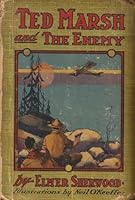 Ted Marsh and the Enemy B000MQL3IU Book Cover