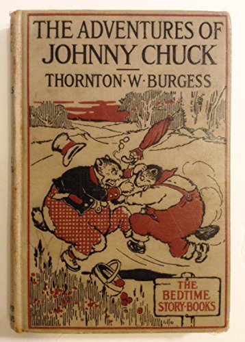 The Adventures of Johnny Chuck B001ERCLS2 Book Cover