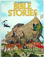 The All Color Book of Bible Stories 0808162500 Book Cover
