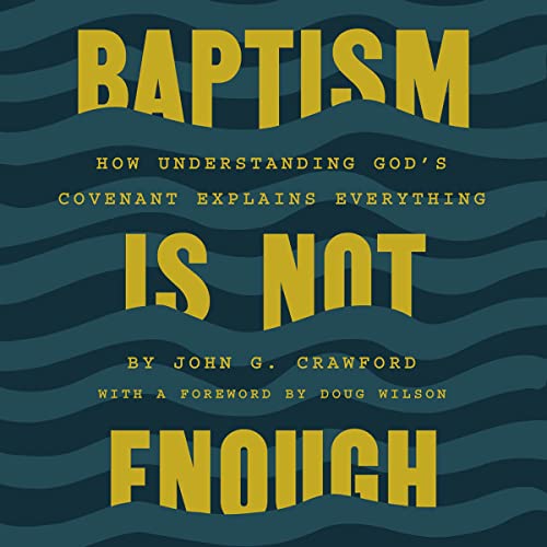 Baptism Is Not Enough by John G. Crawford episode artwork