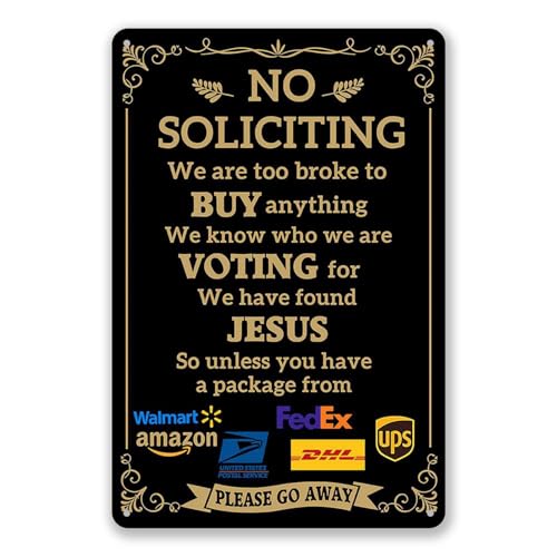 EudaBlos Funny No Soliciting Sign for Front Door and House, 12 x 8 Inch Sturdy and Durable Metal Sign