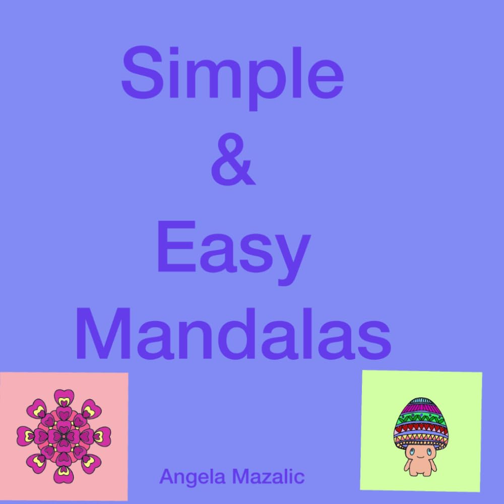 Simple & Easy Mandalas