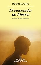 El emperador de Alegría (Panorama de narrativas)