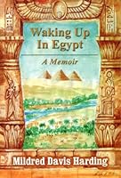 Waking up in egypt 1889131474 Book Cover