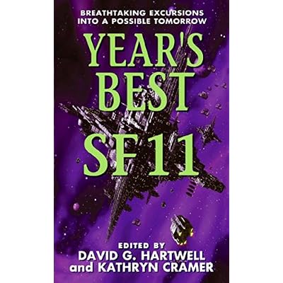 Year's Best SF 11: A Science Fiction Anthology Exploring the Unknown