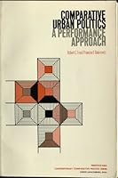 Comparative Urban Politics (Prentice-Hall contemporary comparative politics series) 0131543512 Book Cover